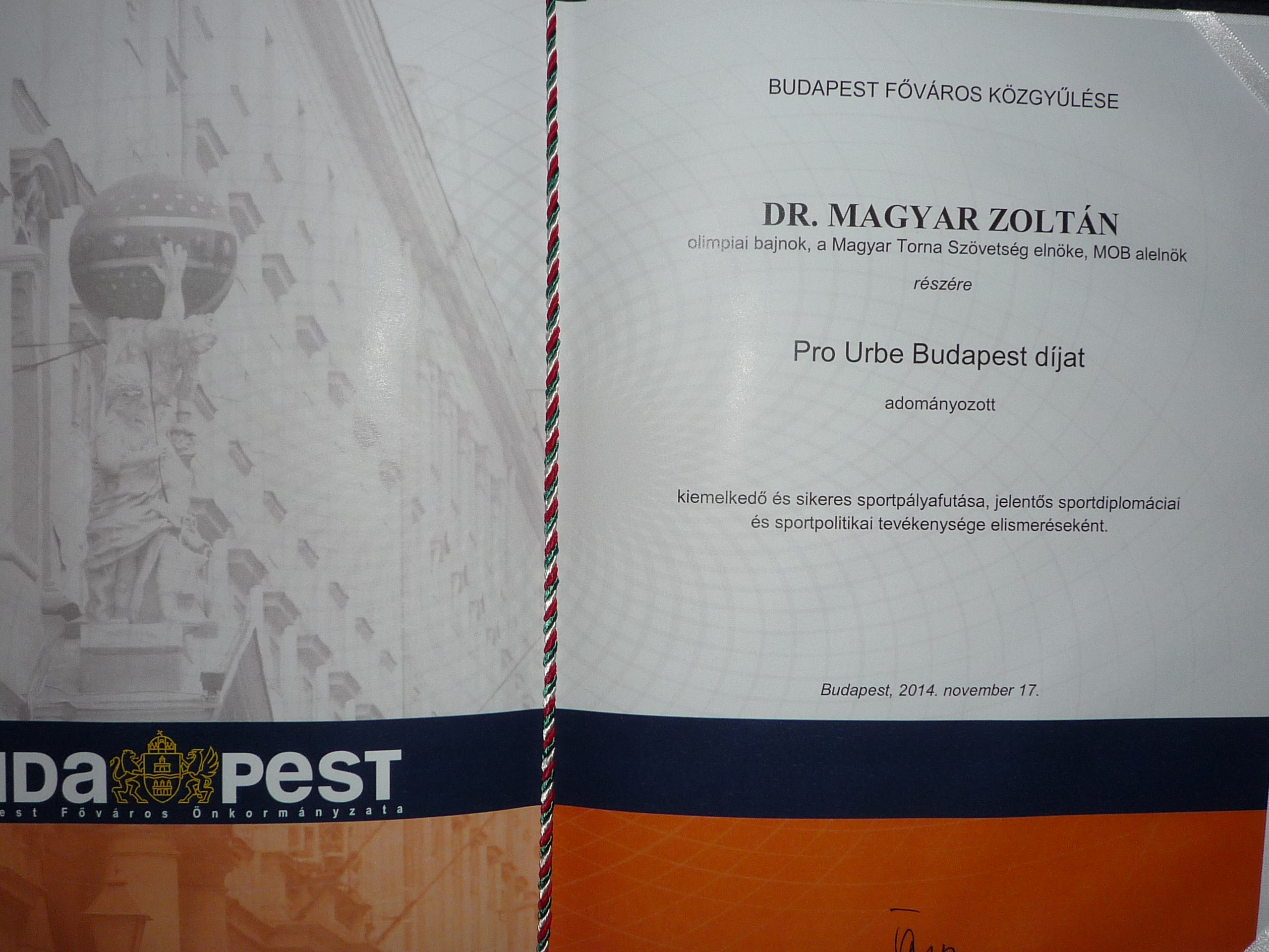 Dr Magyar Zoltán a Pro Urbe díjat kapott